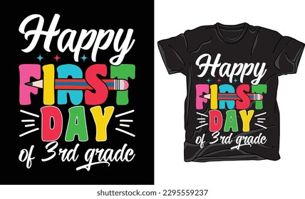 Alles Gute zum ersten Tag des 3. Grade Zurück zur Schule SVG Typografie Farbige Zitate T-Shirt Design Vector File. Handschrift Illustration und Druck für T-Shirt, Banner, Poster, Flyer, etc.