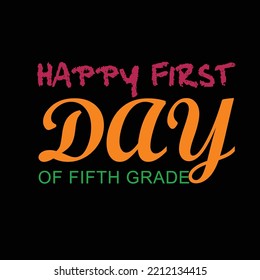 Happy First Day of Fifth Grade Halloween T-Shirt Design. For Print T-Shirt and more images