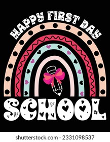 Happy First Day School Back to School T Shirt Print Template