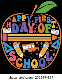 Happy first day of school t shirt design