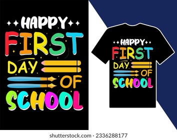 Happy first day of school t-shirts Design illustration and vector