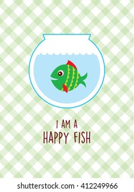 I am a happy fish vector illustration. Happy fish graphic in a water pot with colorful background. Fish cartoon with smile in a water pot.