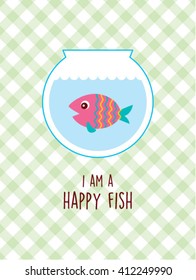 I am a happy fish vector illustration. Happy fish graphic in a water pot with colorful background. Fish cartoon with smile in a water pot.
