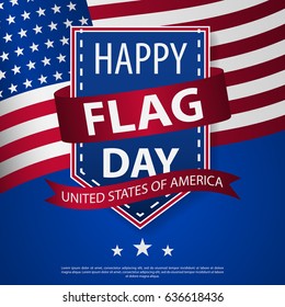 Happy Flag Day background template. Vector illustration of a background for Happy Flag Day. Flag day banner or badge.Creative illustration,poster or banner of happy Flag Day