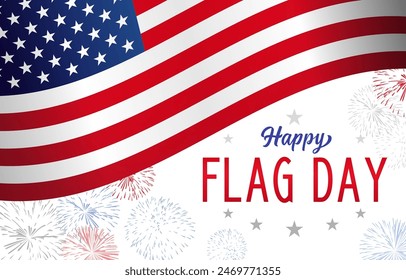 Happy Flag Day greeting card design. US holiday creative banner. Celebrating banner. Festive background with clipping mask. 3D flag and colorful fireworks. Red, blue and white colors. Cute backdrop.