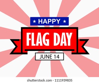 happy flag day, june 14