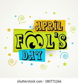 Happy Fool's Day funky concept with stylish text on creative background.