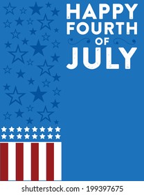 Happy Fourth of July - July 4th - Independence Day Flag and Stars Custom Message Vector - Blue Background