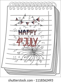 Happy fourth of July card on notebook background. Happy 4th of July Independence Day greeting card with american flag. Hand drawn. Vector illustration