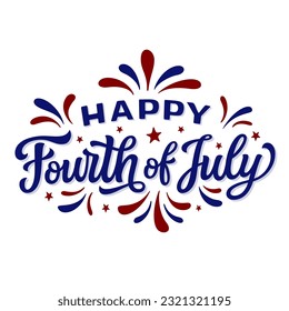 Happy Fourth of July. Hand lettering 4th of July text  isolated on white background. Vector independence day typography for t shirts, posters, banners, cards, party decor, balloons