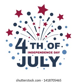 Happy Fourth of July. Independence Day of the United States, July 4th. Greeting card with inscription and firework. Vintage typography illustration