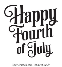 Happy Fourth of July text, typography, lettering, handwriting vector design on white background