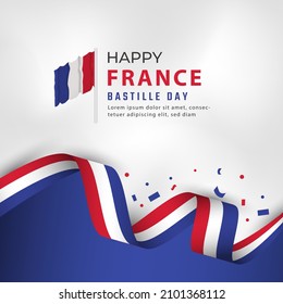 Happy France Bastille Day or Independence Day Celebration Vector Design Illustration. Template for Poster, Banner, Advertising, Greeting Card or Print Design Element