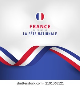 Happy France Bastille Day or Independence Day Celebration Vector Design Illustration. Template for Poster, Banner, Advertising, Greeting Card or Print Design Element