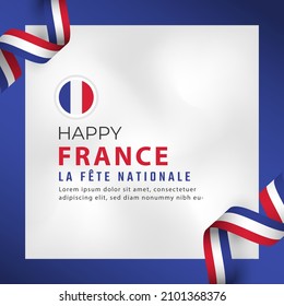 Happy France Bastille Day or Independence Day Celebration Vector Design Illustration. Template for Poster, Banner, Advertising, Greeting Card or Print Design Element