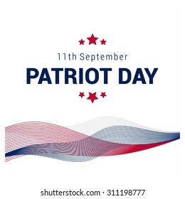 Happy & Free Patriot Day. 9/11 Patriot Day background, Patriot Day September 11, 2001 Poster Template, we will never forget you, Vector illustration for Patriot Day