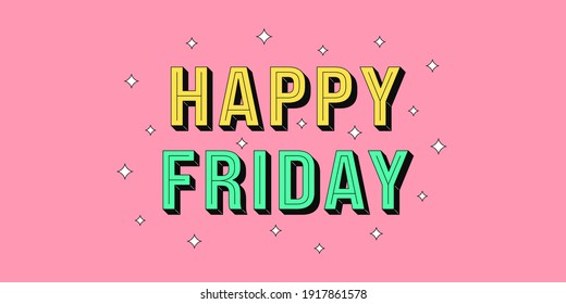 Happy Friday Images Stock Photos Vectors Shutterstock