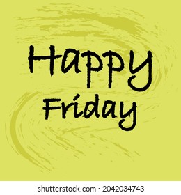 Happy Friday banner - Happy Friday greeting text, Title, title and greeting phrase for social media. vector illustration. Weekday with yellow background and black text