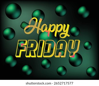 Happy Friday banner. Greeting text of Happy Friday, typography composition with isometric letters and circles pattern background. Headline, title and greeting phrase for social media. Vector illustrat