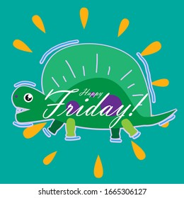 Happy friday, beautiful greeting card background or template banner with dinosaur theme. vector design illustration