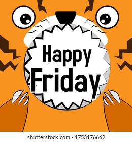Happy friday, beautiful greeting card background or banner with cute tiger theme. vector