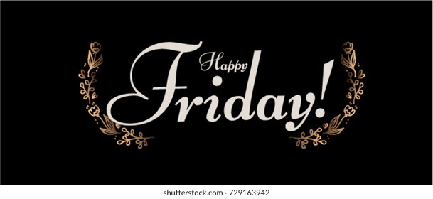Happy Friday, beautiful greeting card poster