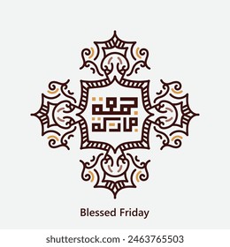 Happy Friday, Blessed Friday, Jumah Mubaraka in Arabic calligraphy