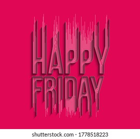 Happy Friday Calligraphic 3d Style Text shopping poster vector illustration Design.