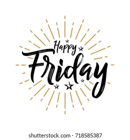 Happy Friday - Fireworks - Today, Day, weekdays, calender, Lettering, Handwritten, vector for greeting