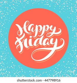 Happy Friday Hand Lettering Stock Vector (Royalty Free) 447798916 ...