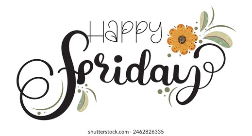 Happy FRIDAY. Hello Friday vector days of the week with flowers and leaves. Illustration (Friday)