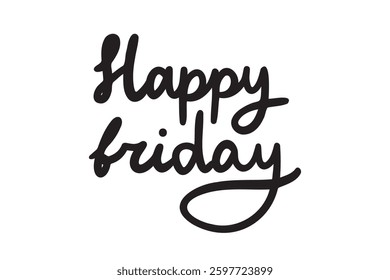 Happy friday lettering doodle hand drawn text. Happy friday quote. Vector illustration