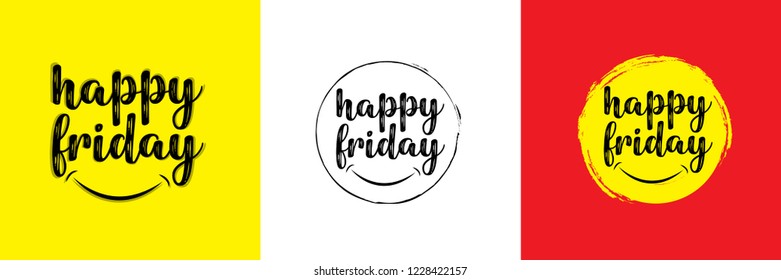 Happy Friday quote. Hand written typographic vector illustration. calligraphic inspirational quote for posters, t-shirts, cards, prints, wall decals and stickers. 