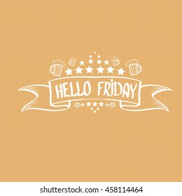 happy friday vector background. friday calligraphic text. Hello friday