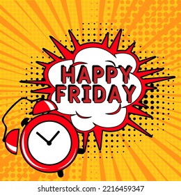 Feliz viernes Diseño vectorial con dibujos animados, Comic Speech Bubble al estilo de arte pop. Feliz estilo de comedia de arte pop de viernes