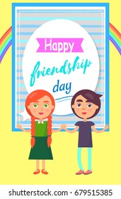Happy friends day poster with two male and female childen vector illustration. Teeenagers schoolchildren boy and girl, back to school concept