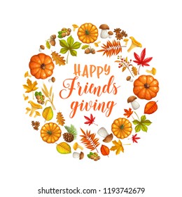 Happy Friendsgiving Lettered Card. Banner With Autumn Leaves, Pumpkins And Mushrooms. Vector Illustration.