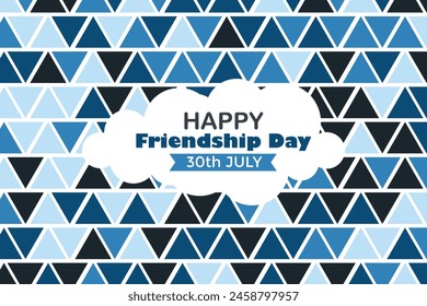 Happy Friendship Day 30 July Abstract Background for Your Graphic Resource