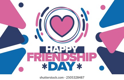 Happy Friendship Day in August. Friends love. Happy holiday, celebrated annual. Social unity. Forever together. Poster, greeting card, banner and background. Vector illustration