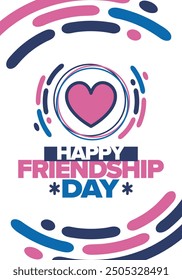 Happy Friendship Day in August. Friends love. Happy holiday, celebrated annual. Social unity. Forever together. Poster, greeting card, banner and background. Vector illustration