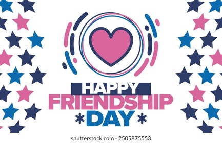 Happy Friendship Day in August. Friends love. Happy holiday, celebrated annual. Social unity. Forever together. Poster, greeting card, banner and background. Vector illustration