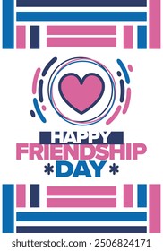 Happy Friendship Day in August. Friends love. Happy holiday, celebrated annual. Social unity. Forever together. Poster, greeting card, banner and background. Vector illustration