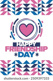 Happy Friendship Day in August. Friends love. Happy holiday, celebrated annual. Social unity. Forever together. Poster, greeting card, banner and background. Vector illustration