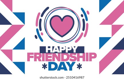 Happy Friendship Day in August. Friends love. Happy holiday, celebrated annual. Social unity. Forever together. Poster, greeting card, banner and background. Vector illustration