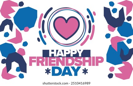 Happy Friendship Day in August. Friends love. Happy holiday, celebrated annual. Social unity. Forever together. Poster, greeting card, banner and background. Vector illustration