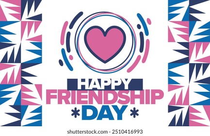 Happy Friendship Day in August. Friends love. Happy holiday, celebrated annual. Social unity. Forever together. Poster, greeting card, banner and background. Vector illustration