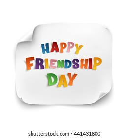 Happy Friendship Day background on white curved paper banner. Vector illustration.