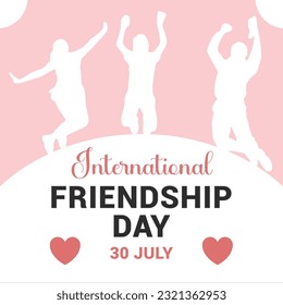 Happy Friendship Day banner, Happy Friendship Day Social Media Post Template Flat Cartoon Background Vector Illustration , friendship day, international friendship day