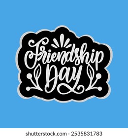 Happy Friendship day calligraphy vector design. Handwritten Friendship day.