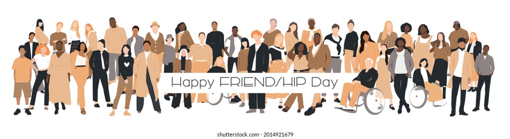 Happy Friendship Day card. People of different ethnicities stand side by side together. Flat vector illustration.